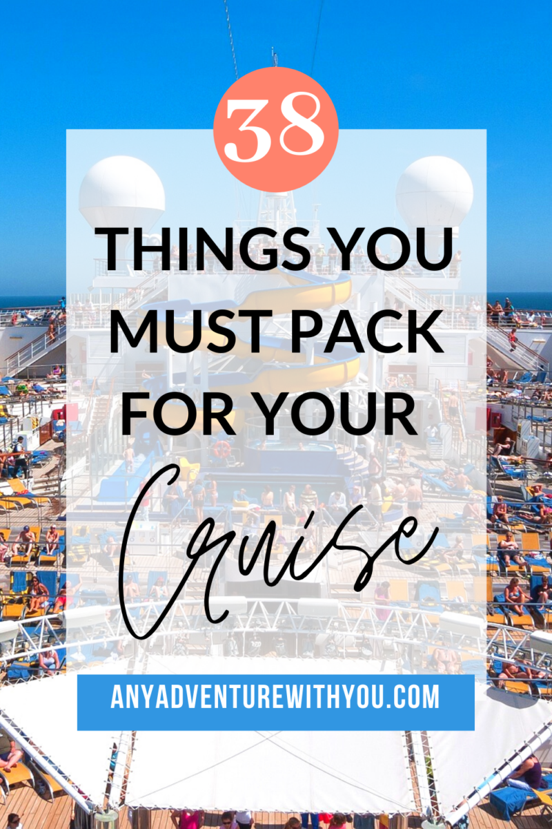 Whether you're traveling to the Caribbean or the Mediterranean, these are 38 essential items you need to add to your cruise packing list. #Cruising #CruisePacking #CruisePackingList