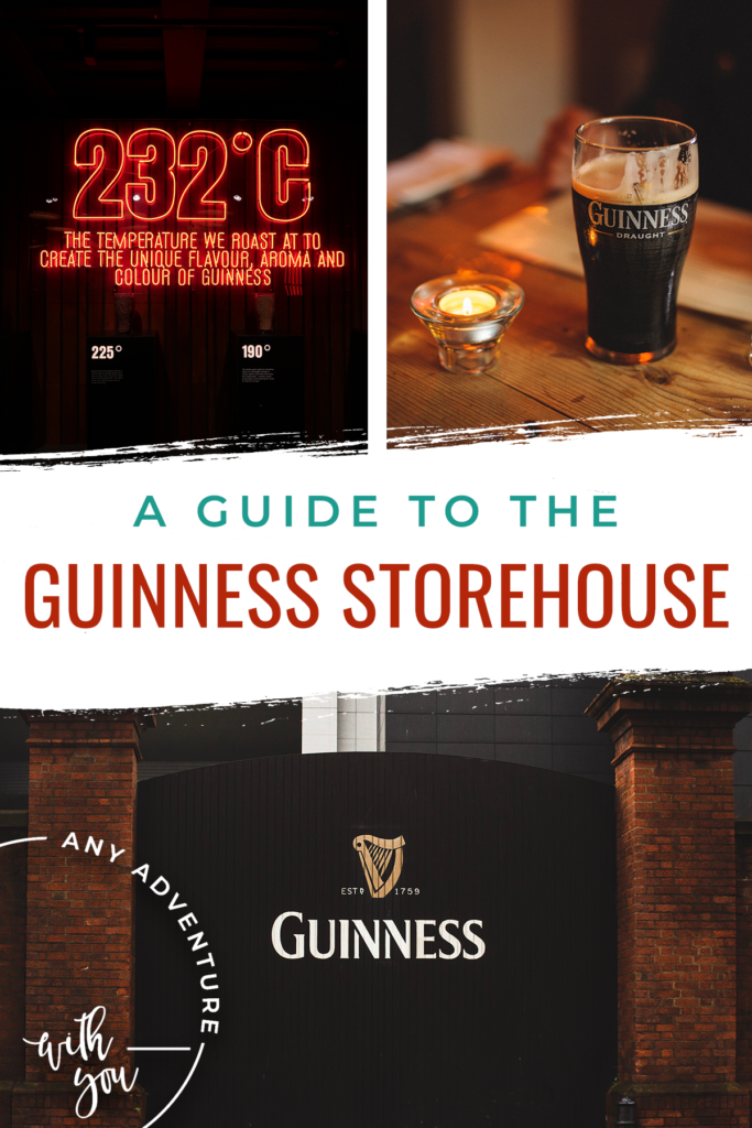 You can’t visit Dublin without visiting the Guinness Storehouse! Here’s a guide to help you get the most of your visit to the #1 rated attraction in Ireland. #IrelandTravel #GuinnessStorehouse #IrelandTips #IrelandTricks #Ireland #Dublin 