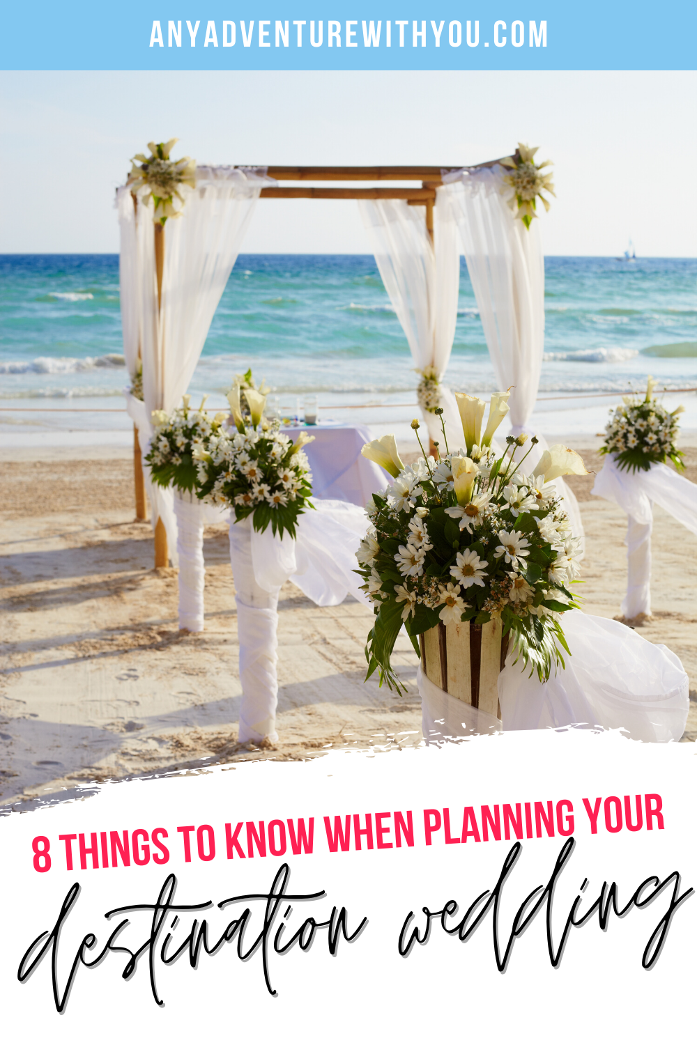 Whether you plan to get married on a beach or on a cruise, at a resort or on top of a mountain (or anywhere in between!), make sure to follow these eight tips to make your destination wedding the best day ever. #DestinationWedding #CruiseWedding #Wedding #WeddingPlanning #DestinationTravel