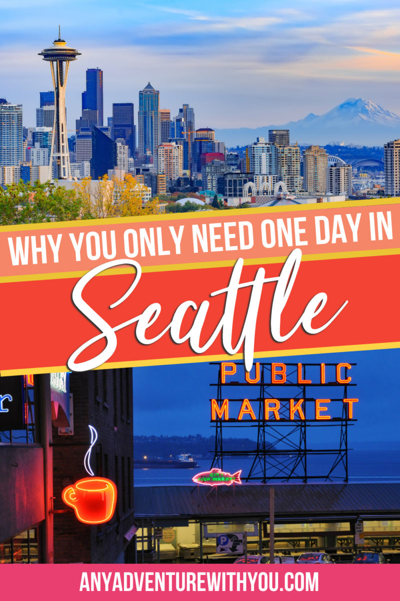 Make your trip to the Pacific Northwest perfect by reading about what to do, where to stay and why you only need one day in Seattle. #Seattle #SeattleTrip #TravelGuide #WestCoastTravel #TravelTips