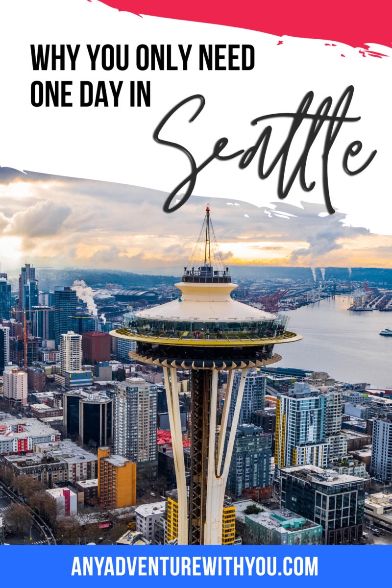 Make your trip to the Pacific Northwest perfect by reading about what to do, where to stay and why you only need one day in Seattle. #Seattle #SeattleTrip #TravelGuide #WestCoastTravel #TravelTips